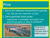 Hydropower Pros and cons