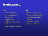 Pros and cons of hydropower energy