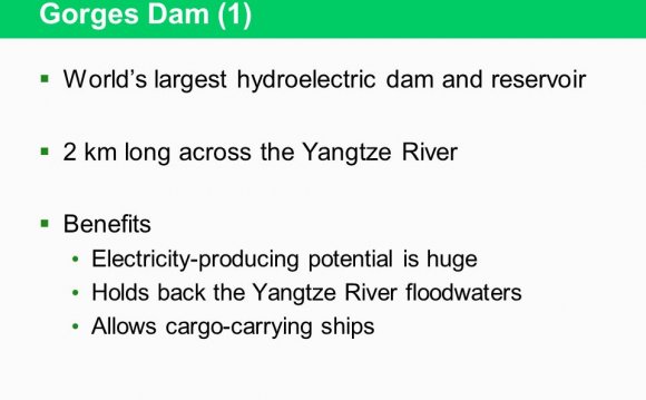 Worlds Largest hydroelectric Dam